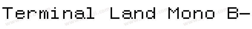 Terminal Land Mono B字体转换